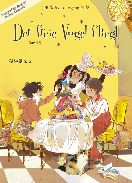 Jidi 寂地，Ageng 阿梗: 踮脚张望 第五册  Der freie Vogel fliegt - Mittelschuljahre in China, Band 5 ("When you're standing on your tiptoe" Vol. 5, bilingual Chinese-German edition)<br>